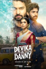 Devika and Danny (2025) Hindi Season 1 Complete
