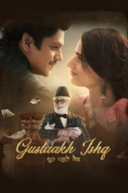 Gustaakh Ishq (2025) Hindi HDTS